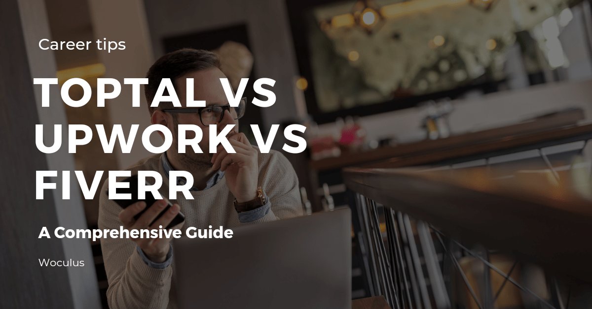 Upwork vs Fiverr vs Toptal: Which Platform Is